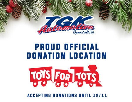 TGK Automotive Specialists - Proud official Toys for Tots donation location | Accepting donations until 12/11